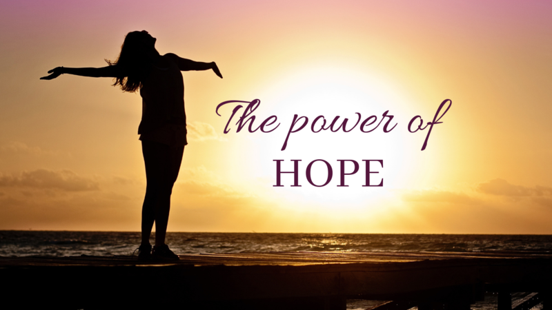 The Power of Hope