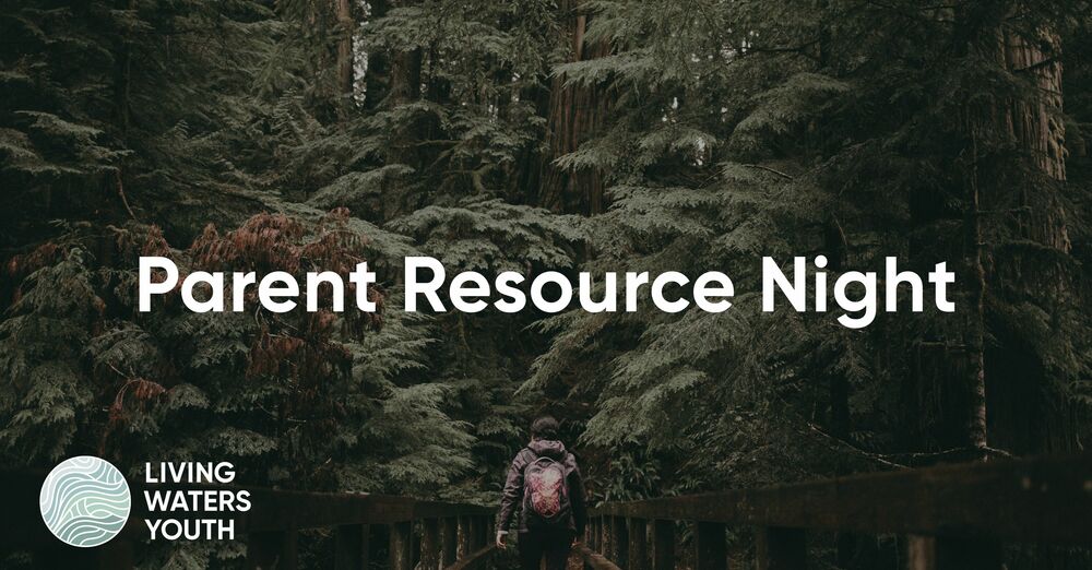 Parent Resource Night (Youth)