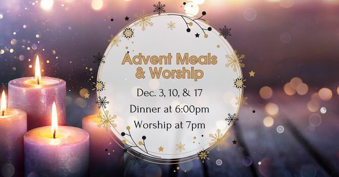Advent Meal & Worship