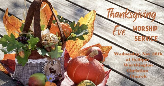 Thanksgiving Eve Service