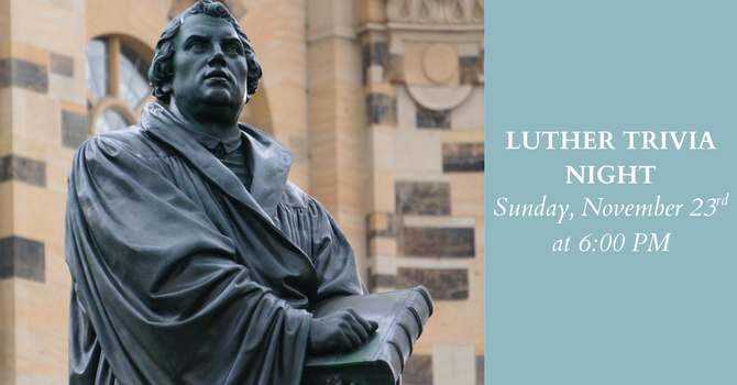 Luther Trivia Night