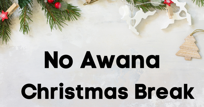 Awana Christmas Break