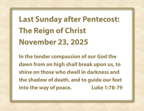 Last Sunday after Pentecost: The Reign of Christ
