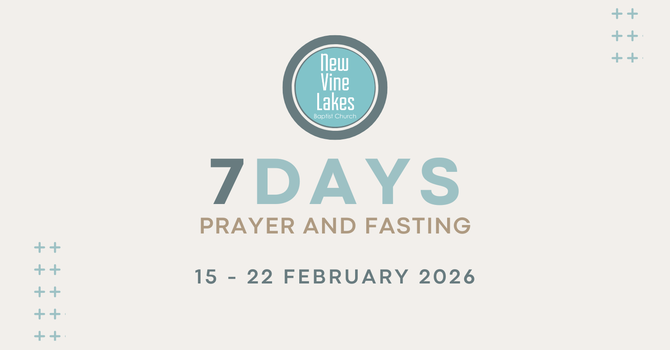 7 Days of Prayer & Fasting