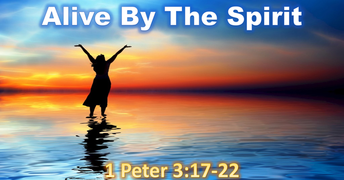 Alive By The Spirit