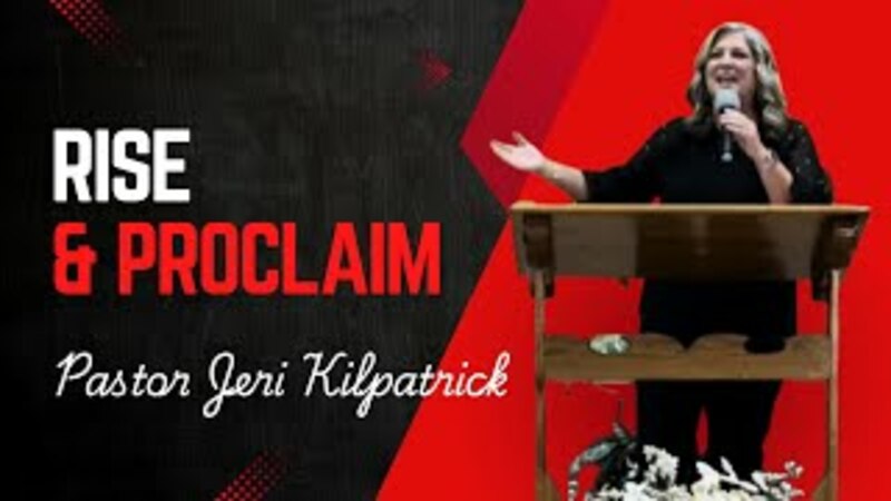 Rise & Proclaim