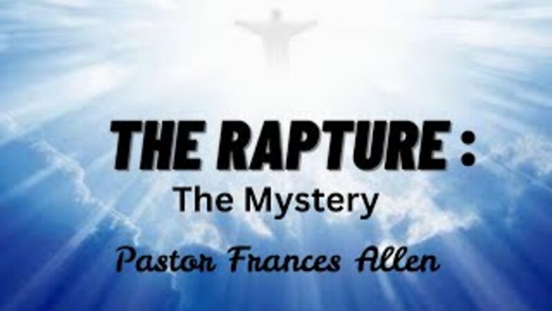 The Rapture: The Mystery