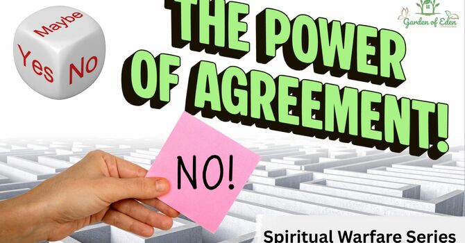 The Power of Agreement