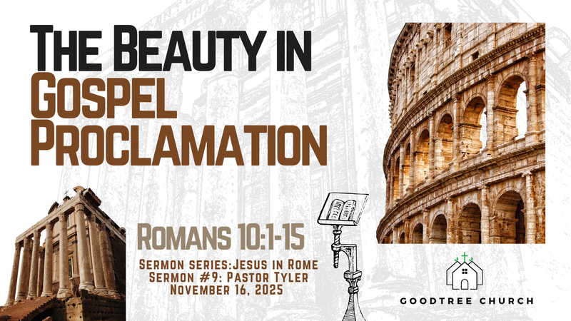 The Beauty in Gospel Proclamation