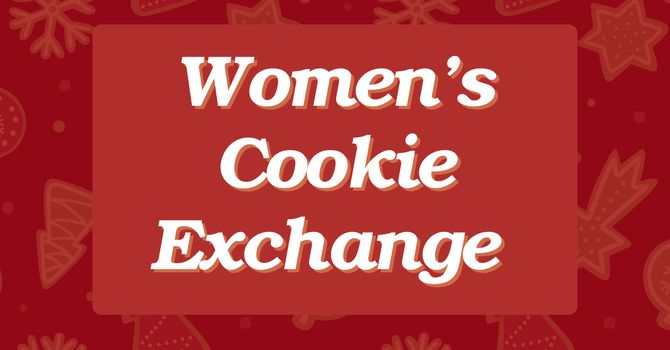 Women's Cookie Exchange 
