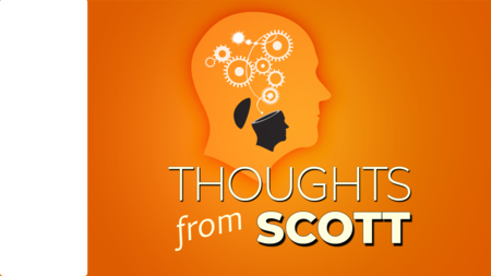 Thoughts from Scott