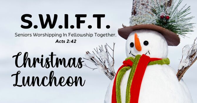 SWIFT Seniors Christmas Luncheon