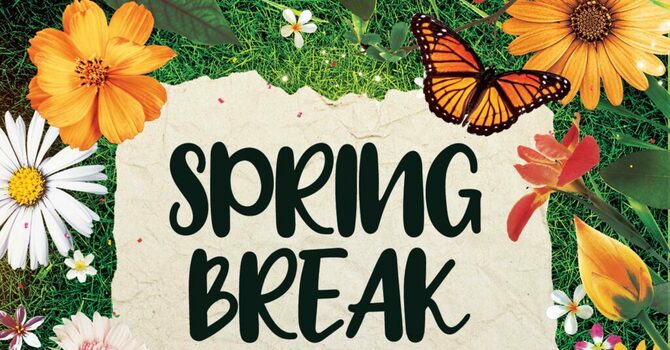 Spring Break