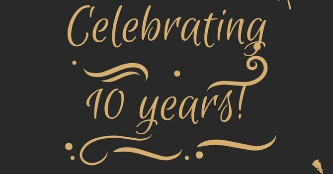 10th Anniversary Celebration