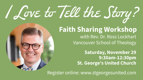 I Love to Tell the Story? Faith Sharing Workshop