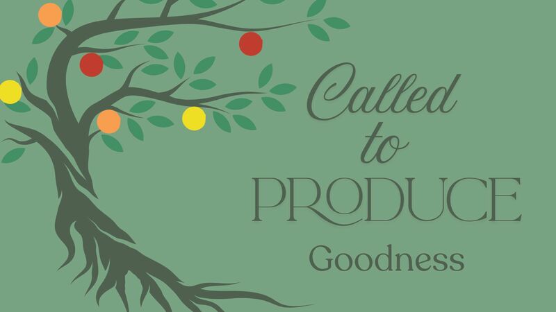 Called to Produce