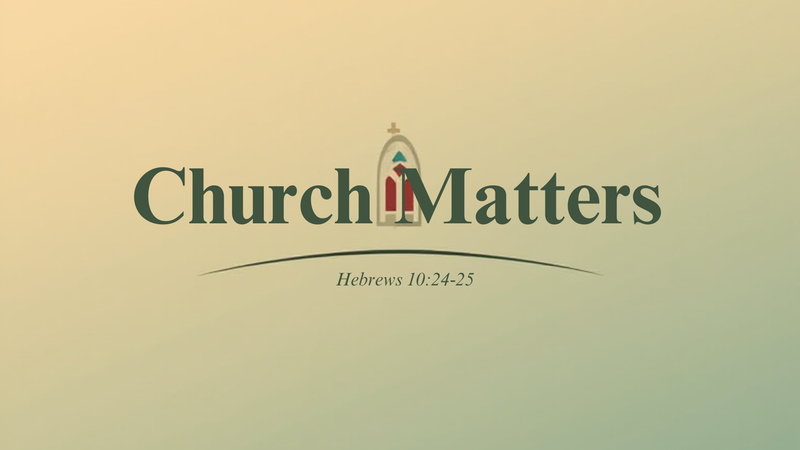 Church Matters