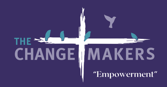 The Changemakers