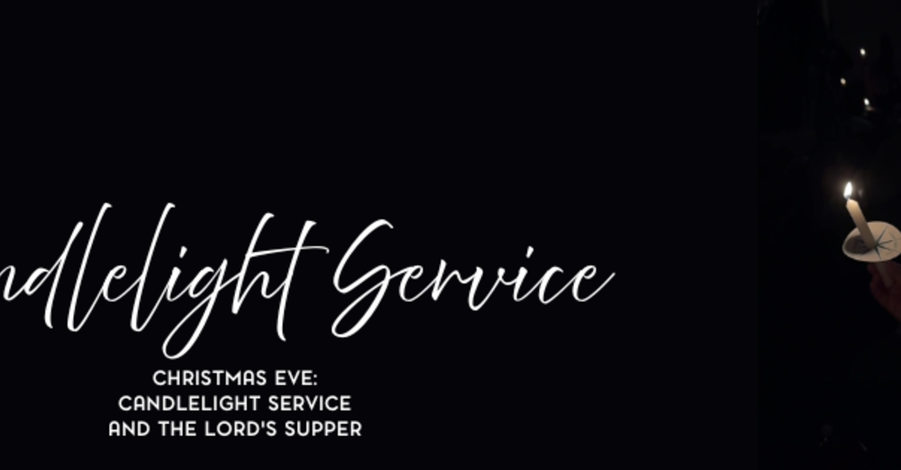 Christmas Eve Candlelight Service