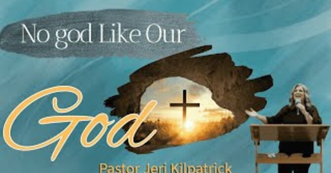 No god Like Our God