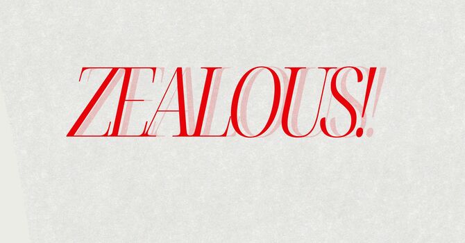 Zealous