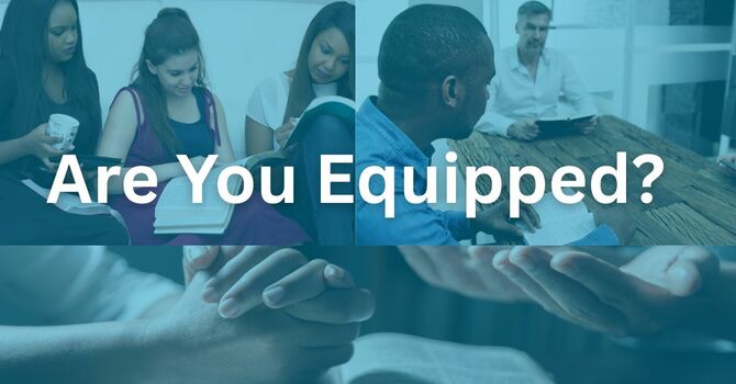 Are You Equipped?