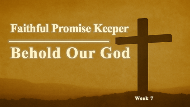 Faithful Promise Keeper