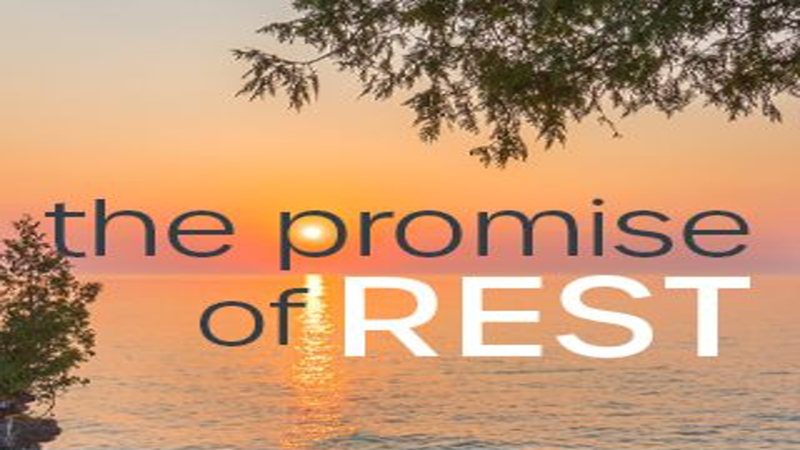 The Promise of Rest