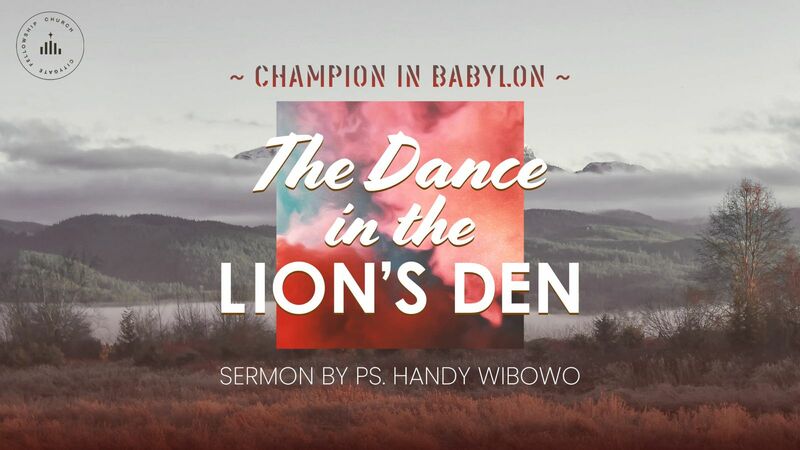 The Dance in the Lion's Den