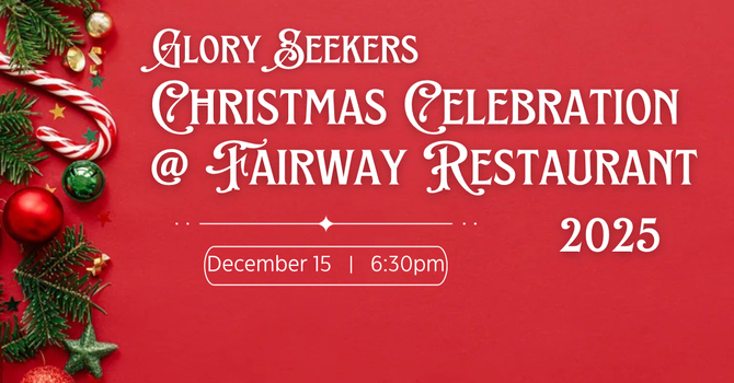 Glory Seeker Christmas Celebration