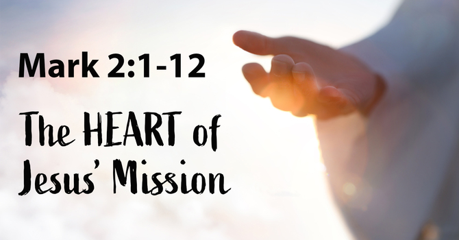 The Heart of Jesus' Mission