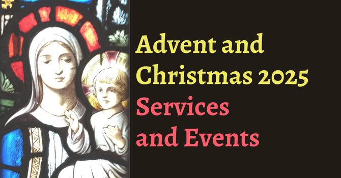 Advent and Christmas 2025
