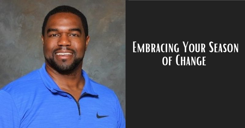 Embracing Your Season of Change