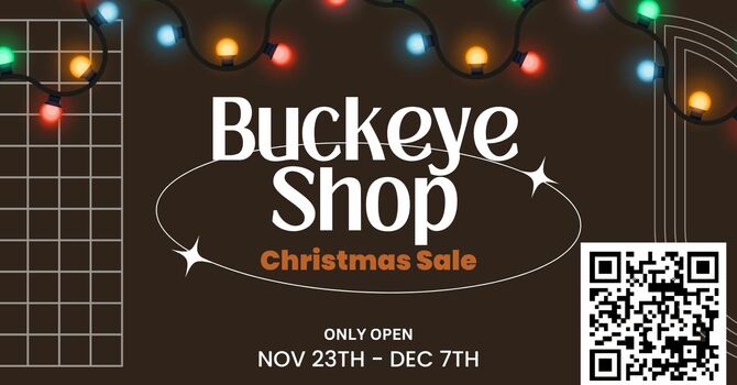 Buckeye Shop Open NOW - December 7th!