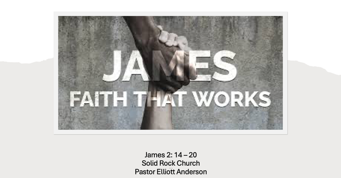 Faith that Works - Part 1