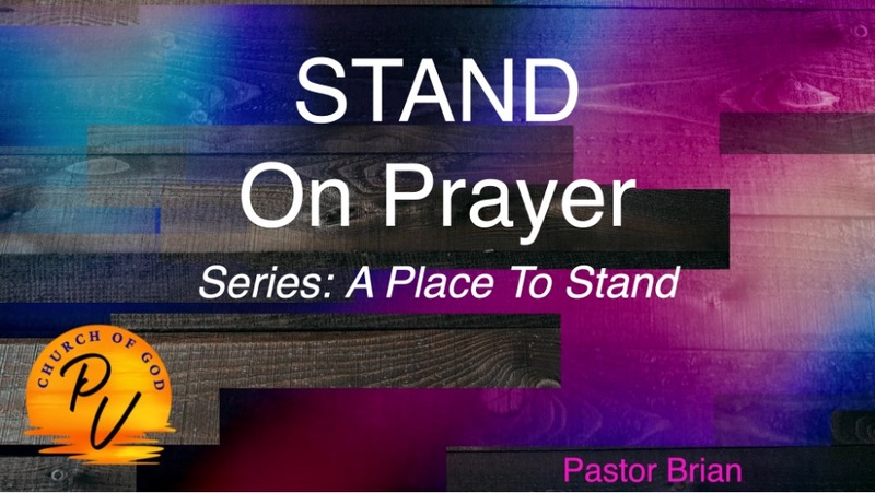 Stand On Prayer