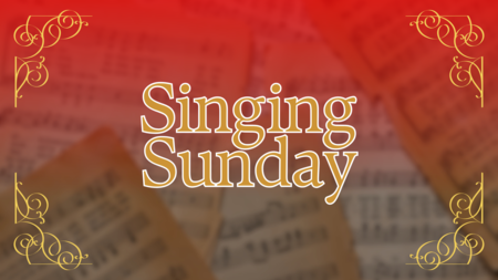 Singing Sunday