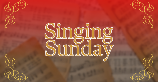 Singing Sunday-A Tribute to the Church Secretary