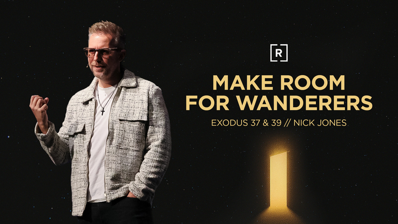 Make Room for Wanderers