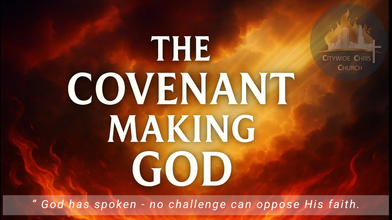 The Covenant Making God