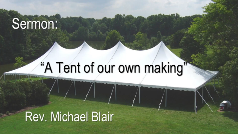A Tent of Our Own Making