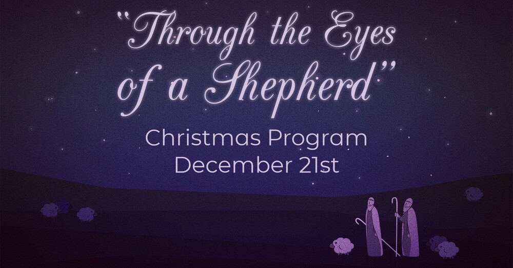 "Through the Eyes of a Shepherd"