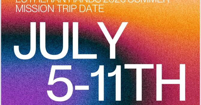 LutheranHands Summer Mission Trip