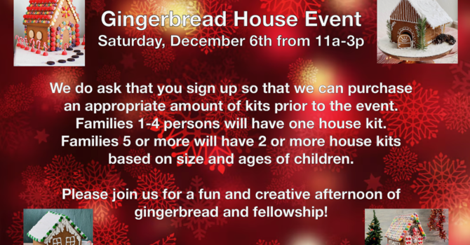 Gingerbread House Event