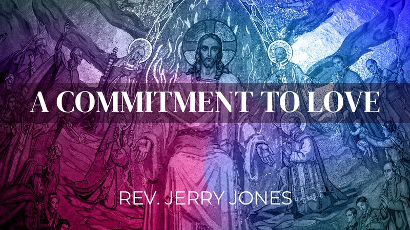 A Commitment to Love