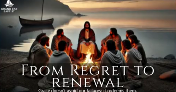 Peter - From Regret to Renewal