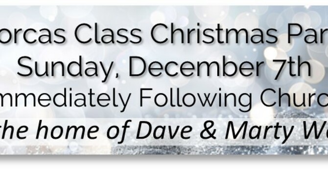 Dorcas Class Christmas Party