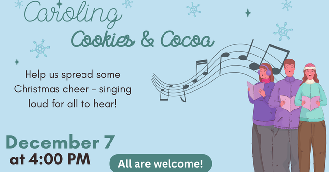 Caroling, Cookies, and Cocoa