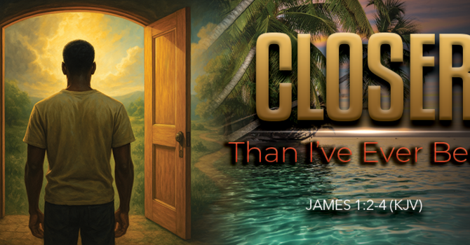 Closer Than I've Ever Been