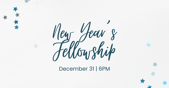 New Year's Fellowship